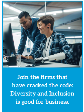 Join the firms that have cracked the code: Diversity and Inclusion is good for business. 
